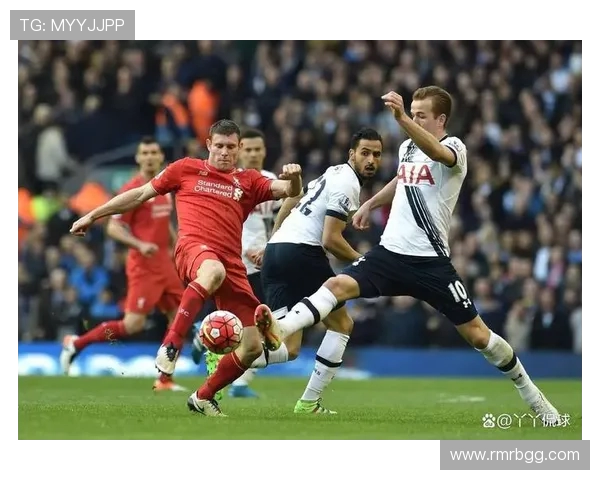 利物浦与热刺亚赔分析及比赛前瞻全面解读